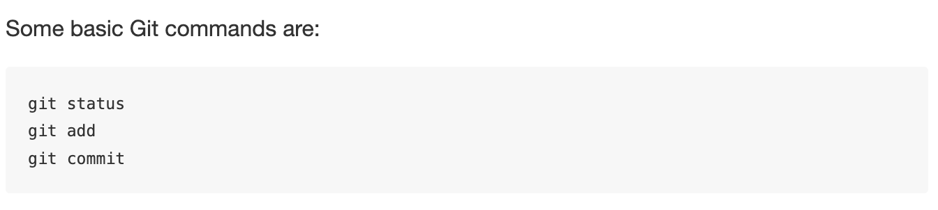 Screenshot of rendered GitHub Markdown showing a code block. The words "git status," "git add," and "git commit" appear in a fixed-width typeface, highlighted in light gray.